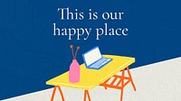 Interior banner template vector with this is our happy place quote in hand drawn style