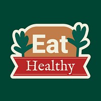 Eat healthy badge sticker vector for food marketing campaign