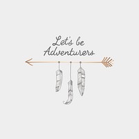 Let&#39;s be adventurers decorated with a rose gold arrow and feathers travel badge vector
