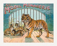 The Model Menagerie, A Novel Picture Book of Wild Animals (1897) published by<br />E. P. Dutton and Company. Original from The MET Museum. Digitally enhanced by rawpixel.