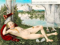 Nymph of the Spring (1545–1550) by Lucas Cranach the Younger. Original from The MET museum. Digitally enhanced by rawpixel.