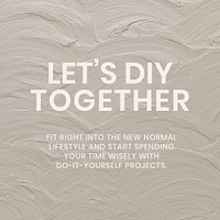 Textured social media template psd with let's DIY together text