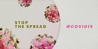 Stop the spread COVID-19 psd mockup banner with pink and green novel coronavirus illustration