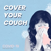 Cover your cough to prevent covid-19 spreading template