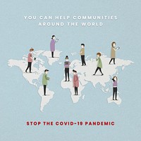 You can help communities around the world to stop the COVID-19 pandemic mockup