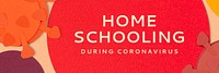 Homeschooling during coronavirus pandemic social banner template mockup