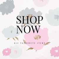 Shop now text promotion floral background psd