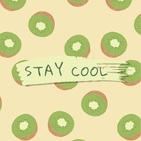 Psd quote on kiwi pattern background social media post stay cool