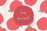 Psd quote on apple pattern background social media post love yourself