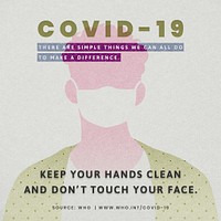 Keep your hands clean and don&#39;t touch your face during coronavirus outbreak social template source WHO mockup