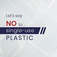 Let&#39;s say no to single-use plastic social media template mockup