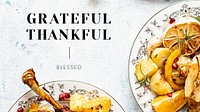 Thanksgiving dinner psd template blog banner with grateful and thankful text