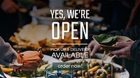 Restaurant business banner template psd with &ldquo;yes, we&rsquo;re open&rdquo;