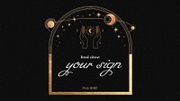 Aesthetic horoscope Facebook cover template, black and gold celestial design psd