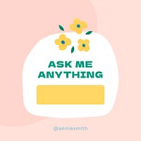 Ask me anything template, social media post in floral design psd