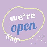 We're open template, Instagram post in cute design vector