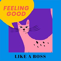 Feeling good phrase psd template with cute cat vintage illustration social media post