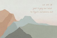 Motivational quote template psd on landscape background, we are all just trying to figure ourselves out