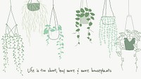 Cute plant lover quote template psd doodle for blog banner