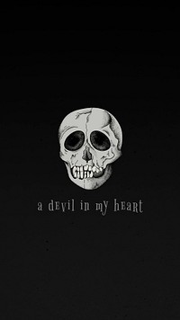 Vintage psd skull mobile phone wallpaper quote a devil in my heart