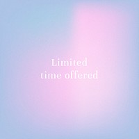Psd limited time offered marketing psd banner pastel gradient blur template