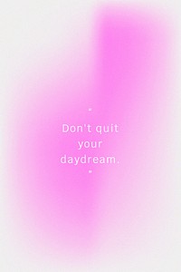 Don&#39;t quit your daydream motivational quote social media template psd