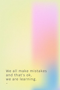 We all make mistakes and that&#39;s ok we are learning motivational quote social media template psd