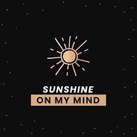 Psd sunshine on my mine positive quote golden galaxy background template