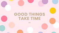 Editable template psd on cute polka dots style background with inspirational text