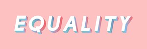 Isometric word Equality typography on a millennial pink background vector
