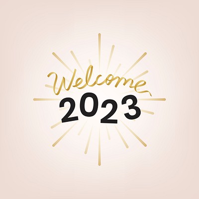 Welcome 2023 png happy new | Free PNG Sticker - rawpixel