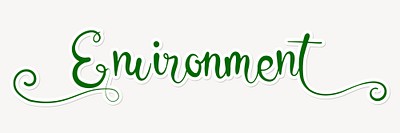 Environment word, green calligraphy text with white outline