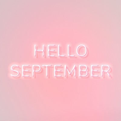 Glowing neon Hello September typography | Free Photo - rawpixel