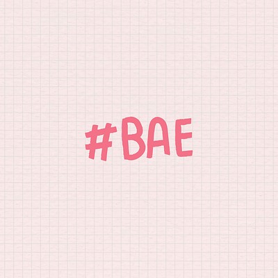 Pink BAE hashtag word design  Premium PNG Sticker - rawpixel