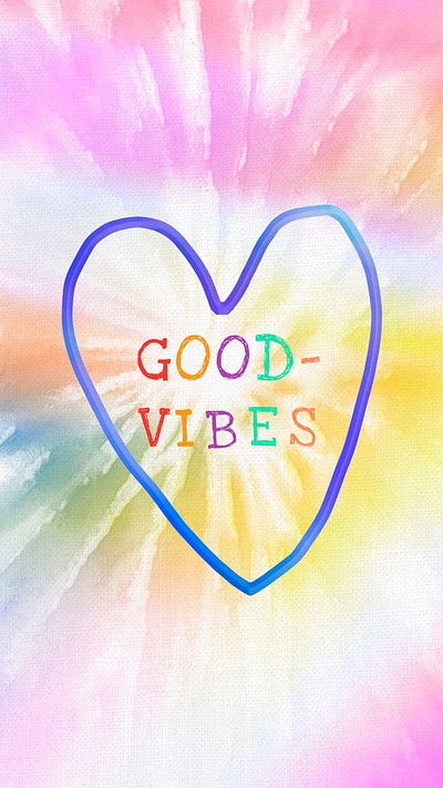 Tie dye 2025 good vibes wallpaper