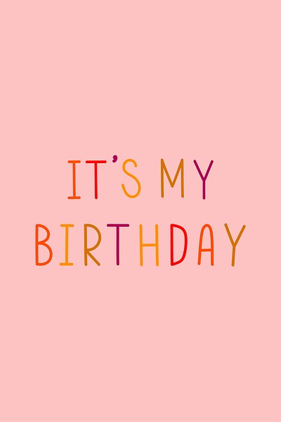 It's my birthday colorful typography | Free Photo - rawpixel