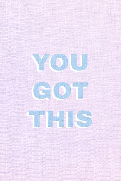 You got this text pastel | Free Photo - rawpixel