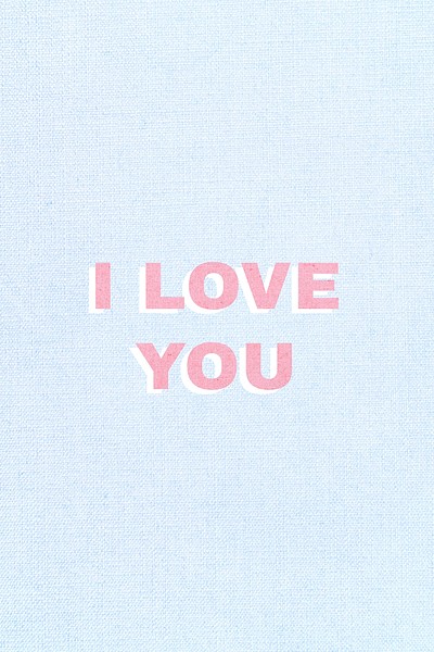 I love you bold word typography script