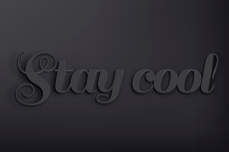 stay-cool-word-in-black-free-photo-rawpixel