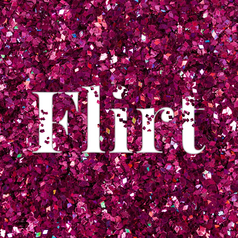 glittery-flirt-word-message-typography-free-photo-rawpixel