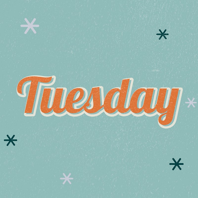 Happy Tuesday Images  Free Photos, PNG Stickers, Wallpapers & Backgrounds  - rawpixel