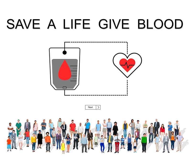 Give life. Give Blood give Life.