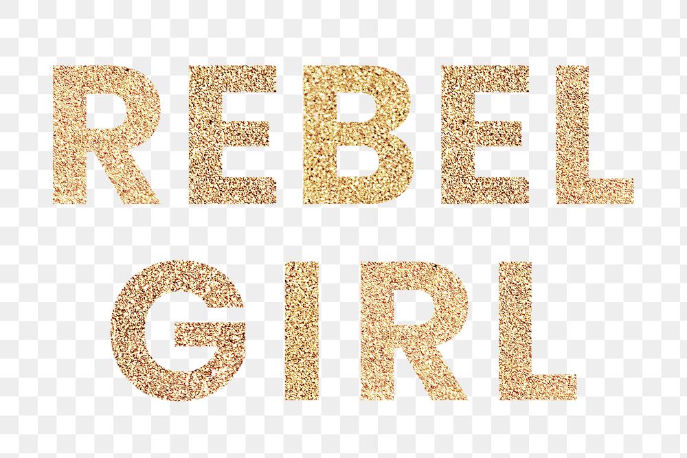 Glittery rebel girl typography design | Free PNG Sticker - rawpixel
