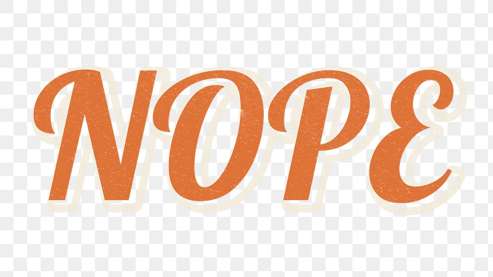 Retro word nope typography design | Free PNG Sticker - rawpixel