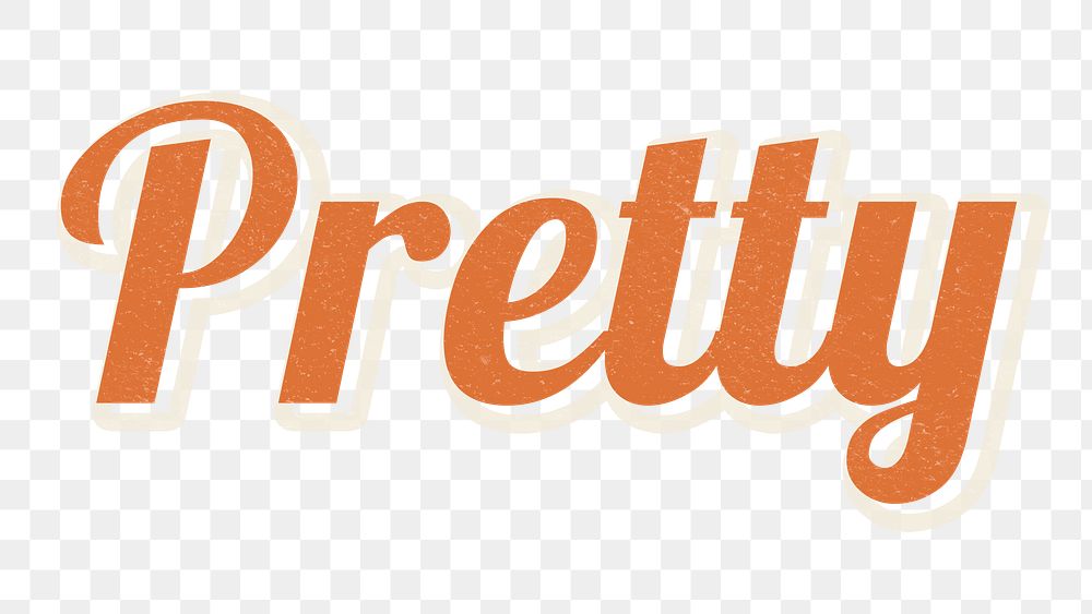 Retro word Pretty typography design | Free PNG Sticker - rawpixel