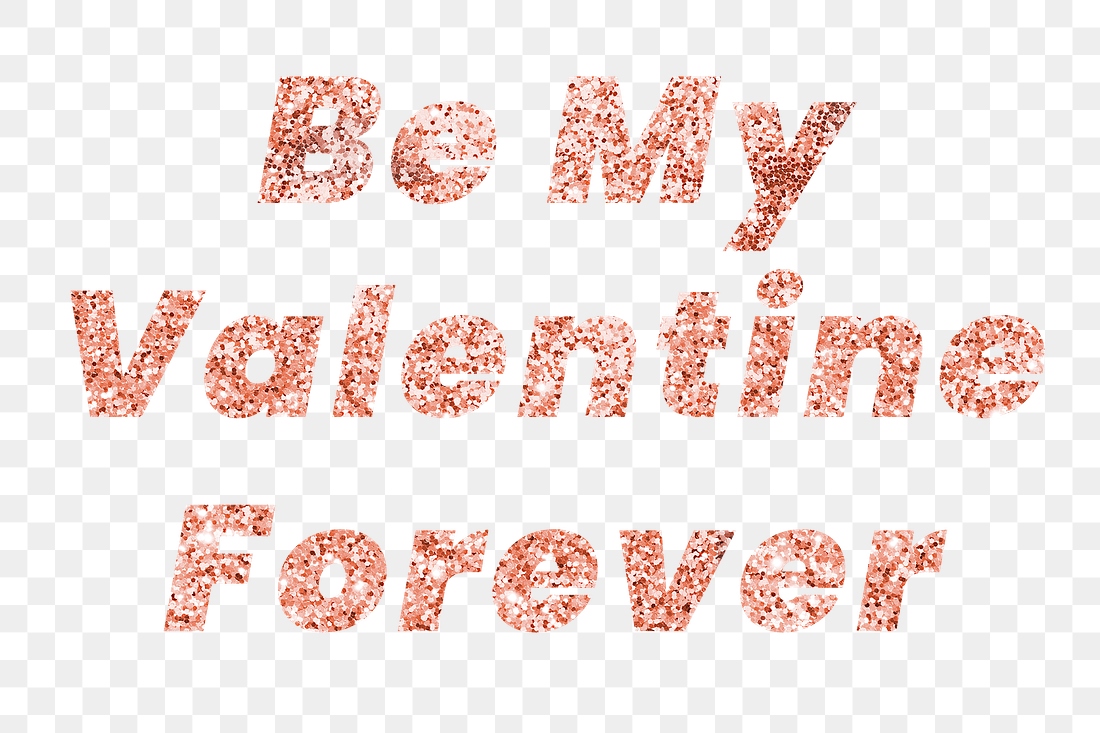 be-my-valentine-forever-typography-premium-png-sticker-rawpixel