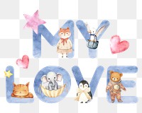 My love word sticker png element, editable  blue watercolor design