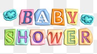 Baby shower word sticker png element, editable puffy magazine font design