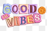 Good vibes word sticker png element, editable puffy magazine font design