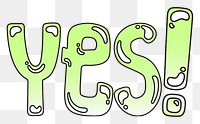 Yes word sticker png element, editable  green doodle design